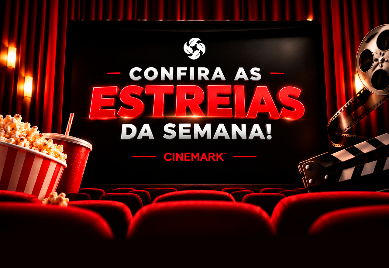 Estreias da semana - Shopping Jardins